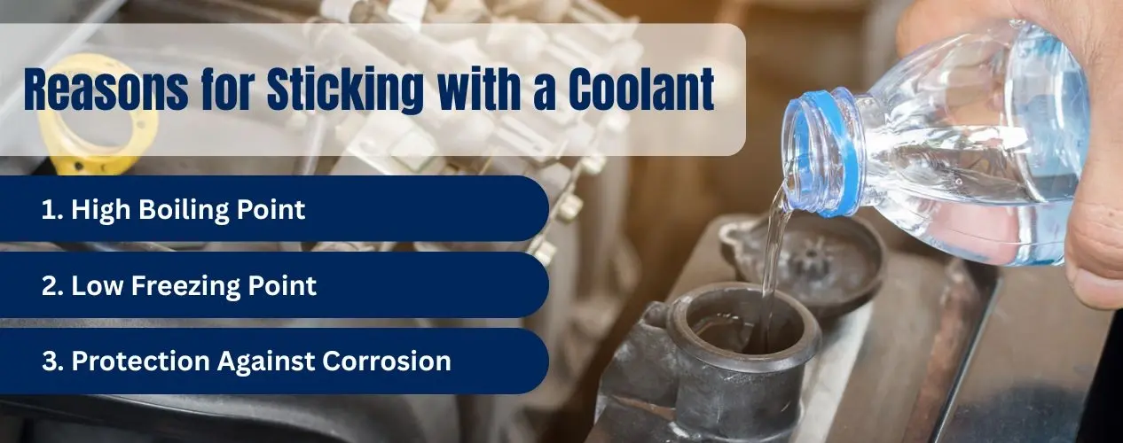 Reasons for Sticking with a Coolant